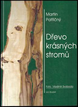 Dřevo krásných stromů