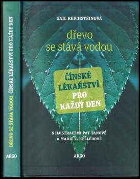 Gail Reichstein: Dřevo se stává vodou