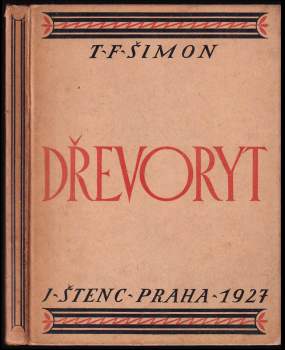 Tavík František Šimon: Dřevoryt