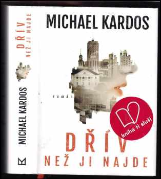 Dřív než ji najde - Michael Kardos (2017, Mystery Press) - ID: 405761