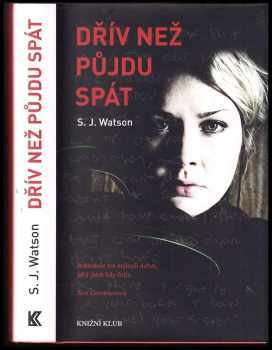 S. J Watson: Dřív než půjdu spát