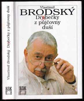 Vlastimil Brodský: Dr(o)bečky z půjčovny duší