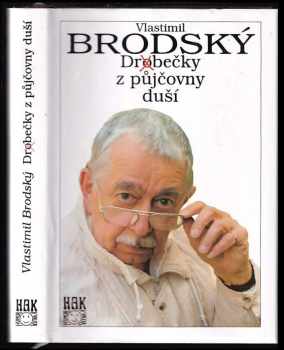 Dr(o)bečky z půjčovny duší - Vlastimil Brodský (1995, HAK) - ID: 517073
