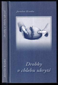 Drobky v chlebu ukryté