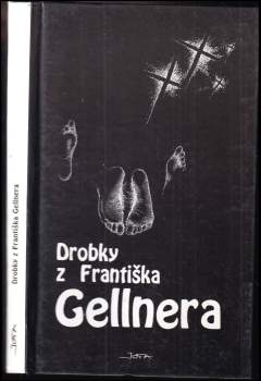 Drobky z Františka Gellnera