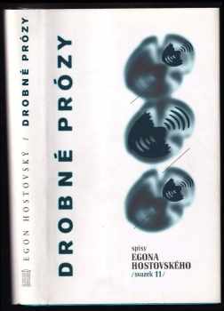 Egon Hostovský: Drobné prózy