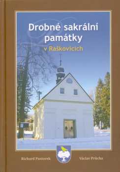 Drobné sakrální památky v Raškovicích