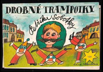 Drobné trampotky Petříka Sobotky