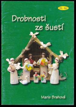Marie Brahová: Drobnosti ze šustí