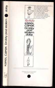 Karel Čapek: Drobty pod stolem doby
