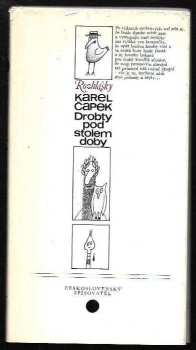 Karel Čapek: Drobty pod stolem doby
