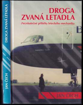 Droga zvaná letadla