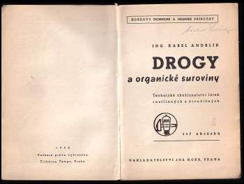 Karel Andrlík: Drogy a organické suroviny