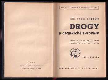 Karel Andrlík: Drogy a organické suroviny