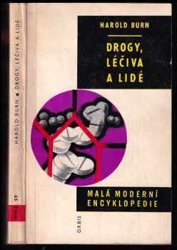 Drogy, léčiva a lidé - Joshua Harold Burn (1967, Orbis) - ID: 156369