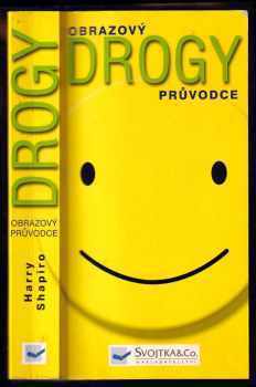 Harry L Shapiro: Drogy