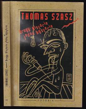 Thomas Szasz: Drogy