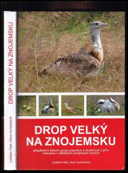 Hana Vymazalová: Drop velký na Znojemsku