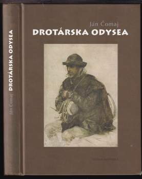 Drotárska odysea