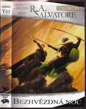 R. A Salvatore: Drowův odkaz : Bezhvězdná noc