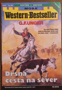 Gert F Unger: Drsná cesta na sever