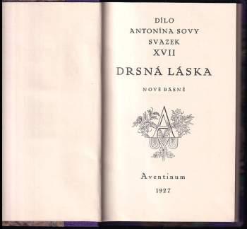 Antonín Sova: Drsná láska