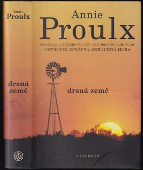 Annie Proulx: Drsná země