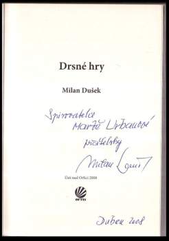 Milan Dušek: Drsné hry
