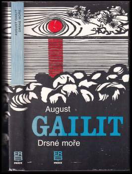 August Gailit: Drsné moře