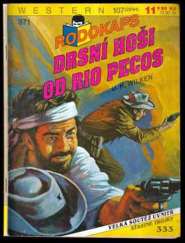 Drsní hoši od Rio Pecos