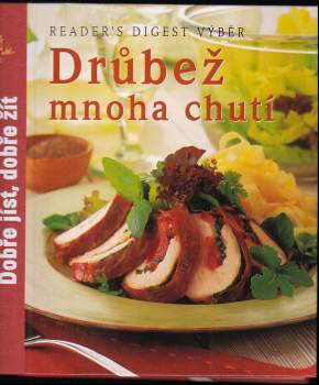 Drůbež mnoha chutí