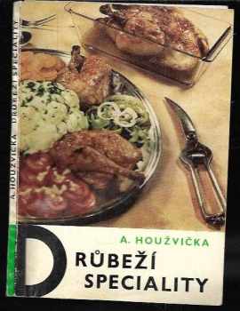 Alois Houžvička: Drůbeží speciality
