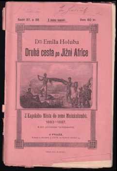 Emil Holub: Dra. Emila Holuba Druhá cesta po Jižní Africe