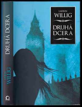 Lauren Willig: Druhá dcera