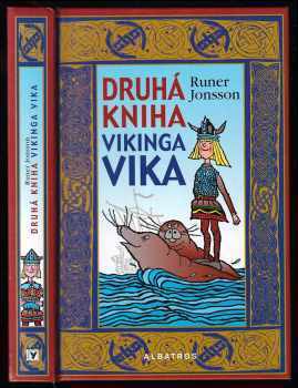 Druhá kniha vikinga Vika - Runer Jonsson (2006, Albatros) - ID: 434458
