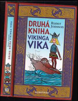 Druhá kniha vikinga Vika - Runer Jonsson (2006, Albatros) - ID: 494173