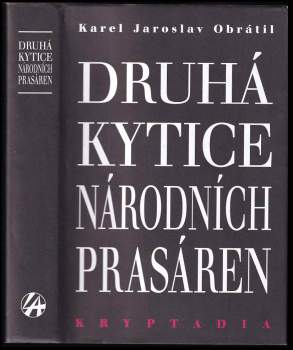 Druhá kytice národních prasáren