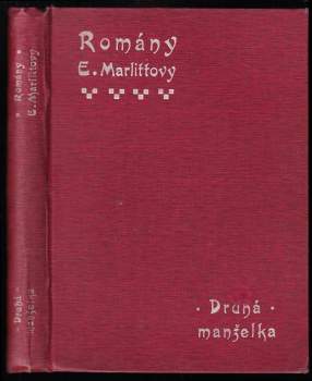 Eugenie Marlitt: Druhá manželka