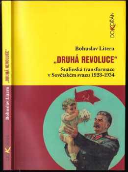 Bohuslav Litera: "Druhá revoluce"