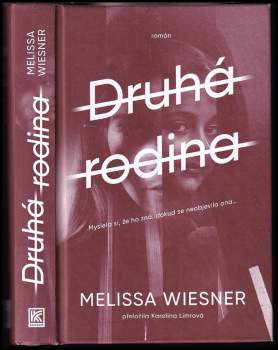 Melissa Wiesner: Druhá rodina