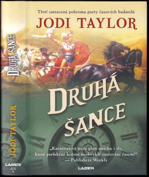 Jodi Taylor: Druhá šance