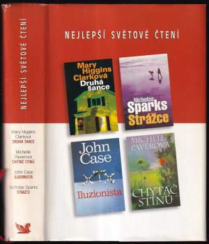 Mary Higgins Clark: Nejlepší světové čtení : Druhá šance + Strážce + Iluzionista + Chytač stínů