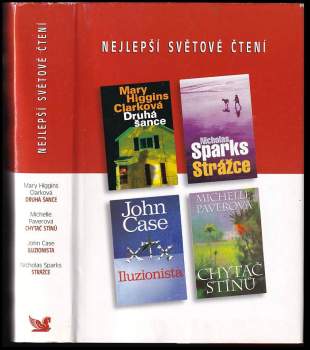 Mary Higgins Clark: Nejlepší světové čtení : Druhá šance + Strážce + Iluzionista + Chytač stínů