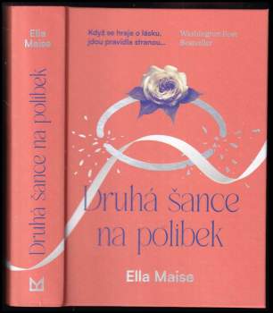 Ella Maise: Druhá šance na polibek
