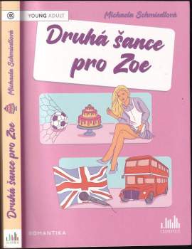 Michaela Schmiedlová: Druhá šance pro Zoe