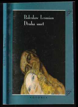 Bolesław Leśmian: Druhá smrt