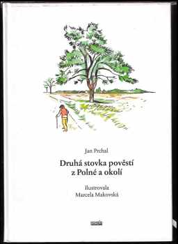 Druhá stovka pověstí z Polné a okolí