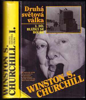 Winston Churchill: Druhá světová válka 1 - 6 KOMPLET - Blížící se bouře + Jejich nejskvělejší hodina + Velká aliance  + Karta se obrací + Kruh se uzavírá + Triumf a tragédie
