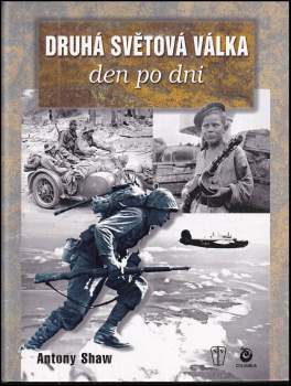 Druhá světová válka den po dni