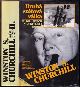 Winston Churchill: Druhá světová válka 1 - 6 KOMPLET - Blížící se bouře + Jejich nejskvělejší hodina + Velká aliance  + Karta se obrací + Kruh se uzavírá + Triumf a tragédie : Díl 1-6